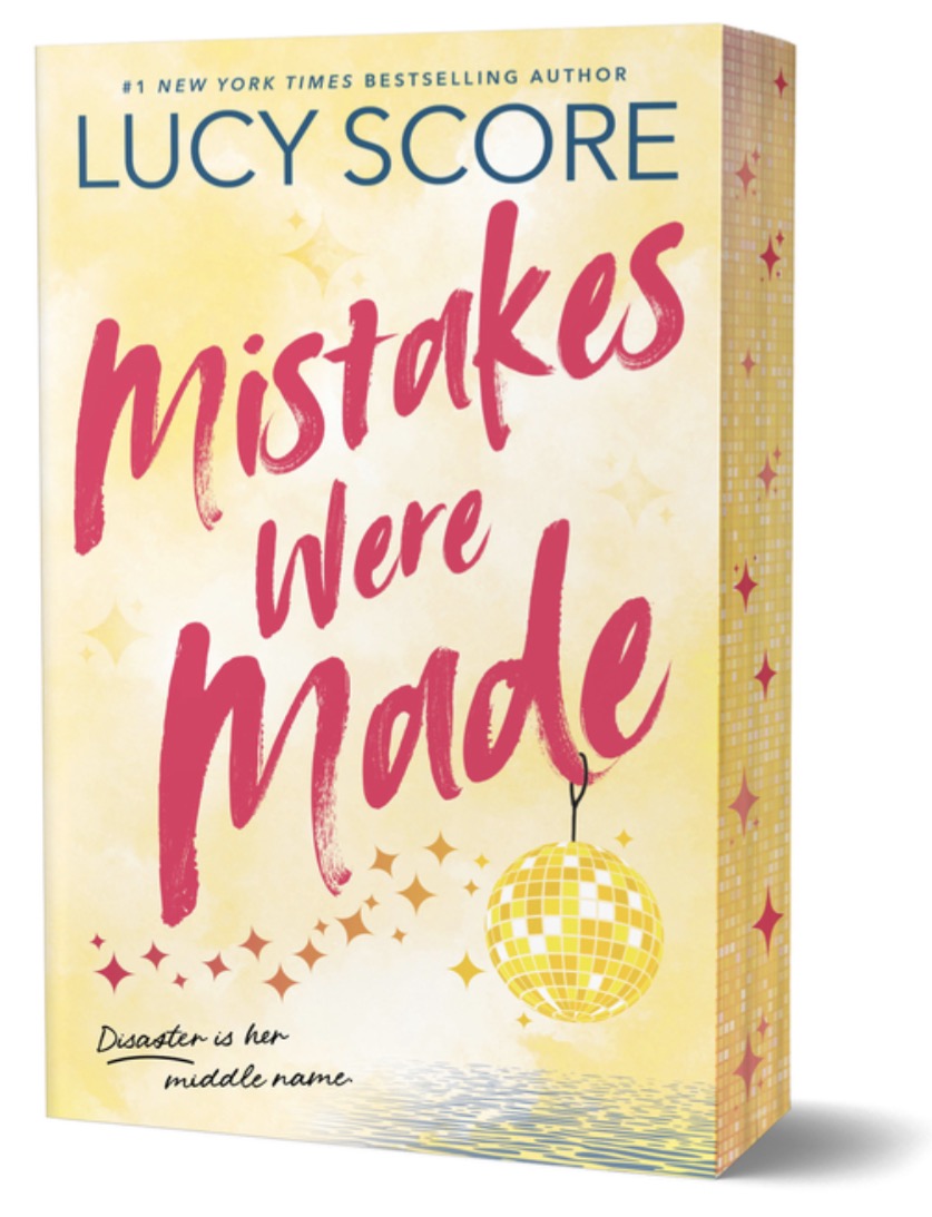 Mistakes Were Made by Lucy Score