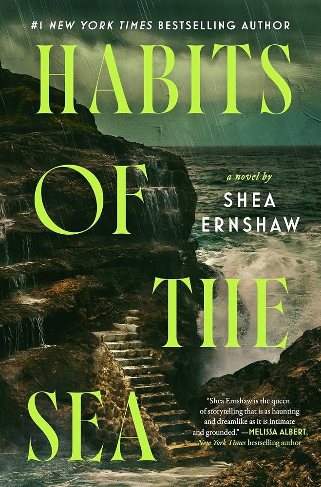 Habits of the Sea by Shea Earnshaw